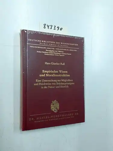 Ruß, Hans Günther: Empirisches Wissen und Moralkonstruktion : eine Untersuchung zur Möglichkeit und Reichweite von Brückenprinzipien in der Natur- und Bioethik
 Deutsche Bibliothek der Wissenschaften / Philosophische Analyse ; Bd. 7. 