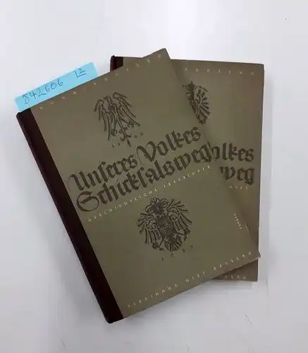 Köhn, Walter und Alfred Pudelko: Unser Volkes Schicksalsweg
 Geschichtliche Lesestoffe. 