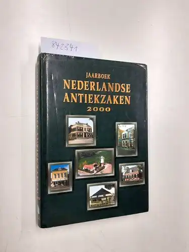 WANROOIJ, C.M.B. VAN: JAARBOEK NEDERLANDSE ANTIEKZAKEN 2000. 