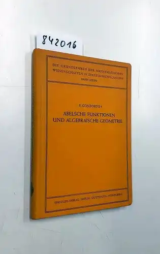 Conforto, F: Abelsche Funktionen und algebraische Geometrie. 