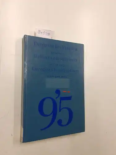 Storm van Leeuwen, Willem: Europese boekbanden anno 1995. Reliures européennes en l'an 1995. European bookbinding in the year. Catalogus van de tentoonstelling van boekbanden ingezonden...