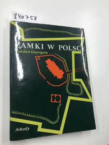 Guerquin, Bohdan: Zamki w Polsce. 