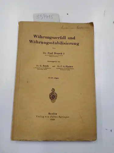 Beusch, Paul: Währungszerfall und Währungsstabilisierung. 