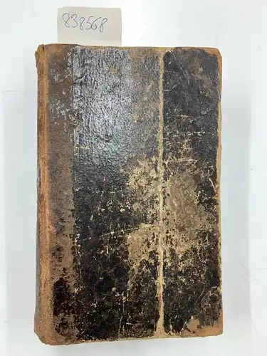 Bibel: Die Bibel, oder die ganze Heilige Schrift alten und neuen Testaments nach der deutschen Übersetzung Martin Luthers. Prachtausgabe für Confirmanden. Mit 12 Kupfern und 1 Karte von Palästina. 