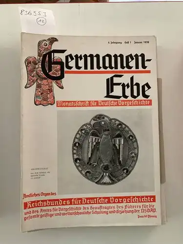 Reinerth, Hans (Hrsg.): Germanenerbe, Jahrgang 4. 1939 Komplett. 