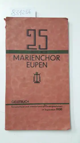 Zimmermann, Hugo: Festschrift zum 25jährigen Jubelfest verbunden mit internationalem Gesangwettstreit für Solo- und Doppelquartette sowie Männerchöre 1. und 2. Klasse unter dem Protektorate des Herrn...