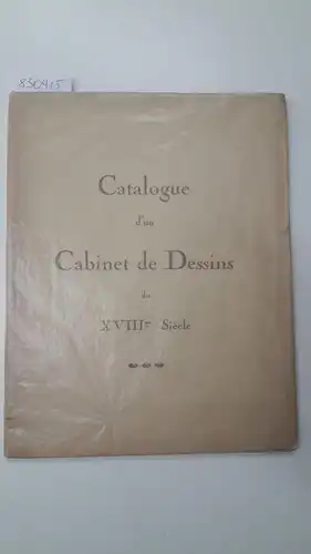 Antiquitaire Férault: Catalogue d'un Cabinet de Dessins du XVIIIme Siècle. 