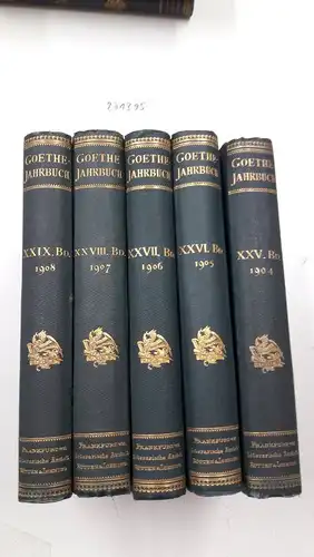 Geiger, Ludwig (Hrsg.): Goethe-Jahrbuch : Jahrgänge1904 bis 1908. 