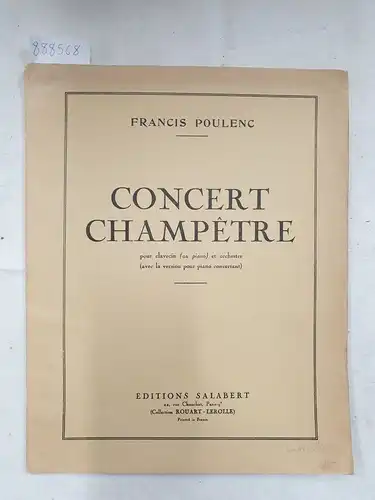 Concert Champêtre - Pour clavecin (ou piano) et orchestre (avec la version pour piano concertant)