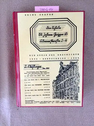 Grafen, Heinz: Ein Stück der Geschichte Burtscheids 1896-1965. 