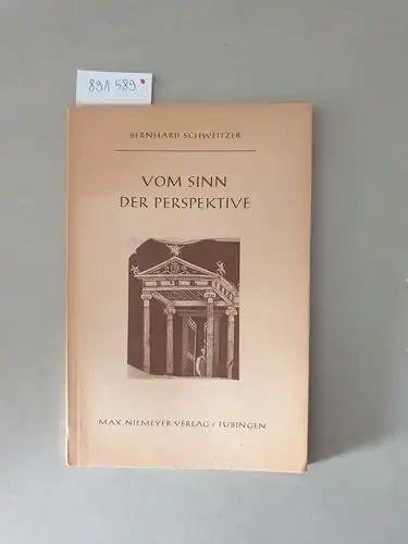 Schweitzer, Bernhard: Vom Sinn der Perspektive. 