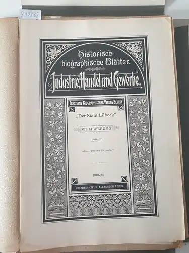 Eckstein, Julius und Alexander Engel: Historisch-biographische Blätter : Der Staat Lübeck. 