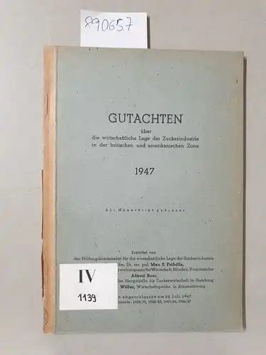 Pribilla, Max E. und Alfred Beer: Gutachten über die wirtschaftliche Lage der Zuckerindustrie in der britischen und amerikanischen Zone 1947 
 Als Manuskript gedruckt. 