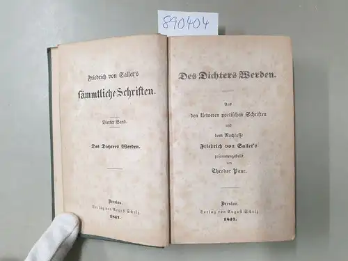 Sallet, Friedrich von und Theodor Paur: Des Dichters Werden. Aus den kleineren poetischen Schriften und dem Nachlasse
 (Friedrich von Sallet's sämtliche Schriften. Vierter Band). 