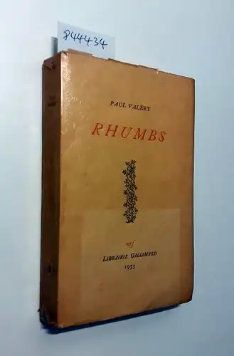 Valery, Paul: Rhumbs. 