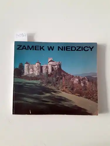 Majewski, Alfred: Zamek W Niedzicy. 