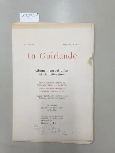 Hermanovits, Jean (direction littéraire) und Umberto Brunelleschi (Illustrationen): Auszüge (44 Seiten) aus: La Guirlande : 4e Fascicule 
 Album mensuel d'Art et de Littérature. 