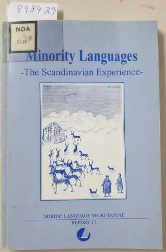 Blom, Gunilla, Peter Graves and Bjarne Thorup Thomsen: Minority Languages : The Scandinavian Experience 
 Report 17 : Papers read at the conference in Edingburgh 9-11 November 1990 : (Text in Englisch). 