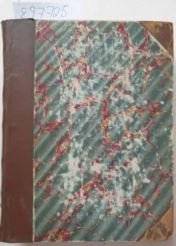 London, George Bell: Notes and Queries : A Medium of Inter-Communication for Literary Men, Artists, Antiquaries, Genealogists, etc. : Second Series. Volume Sixth. July - December, 1858. 