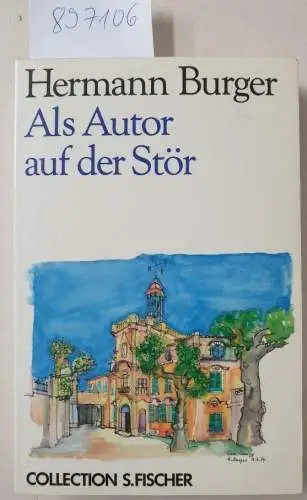 Burger, Hermann: Als Autor auf der Stör 
 Fischer 2353; Collection S. Fischer 53. 