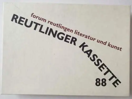 Forum Reutlingen für Literatur und Kunst (Hrsg.) und Günther Rossipaul: Reutlinger Kassette 88 : Eine Art Almanach : DIN A4 Ausgabe. 