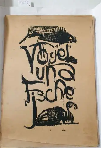 Vögel und Fische : 17 schöne Original-Drucke eines unbekannten Künstlers, ohne Signatur