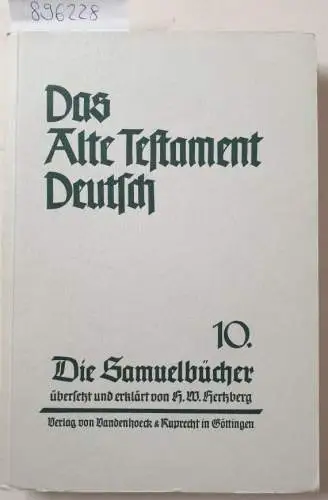 Hertzberg, H.W. (Übers.): Die Samuelbücher. Übersetzt und erklärt von H.W. Hertzberg
 (Das Alte Testament Deutsch, Teilband 10). 