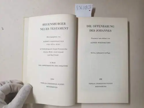 Wikenhauser, Alfred (Übers.): Regensburger Neues Testament, Konvolut aus folgenden 5 Bänden : (1. Band: Das Evangelium nach Matthäus / 2. Band: Das Evangelium nach Markus...