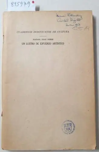 Diaz Niese, Rafael: Un Lustro De Esfuerzo Artistico. 