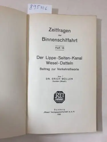 Müller, Dr. Erich: Der Lippe-Seiten-Kanal Wesel-Datteln. 