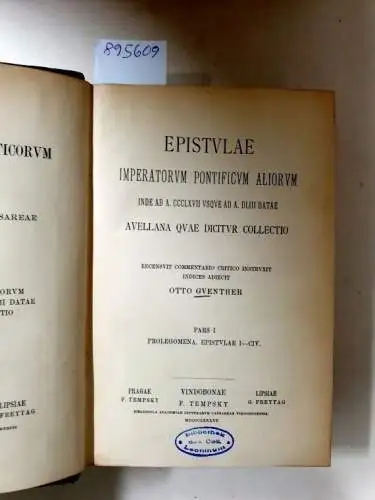 Academia Scientiarum Austriaca (Hrsg.): Corpus Scriptorum Ecclesiasticorum Latinorum : Vol. XXXV : Epistulae Imperatorum Pontificium Aliorum 
 (Hrsg. Otto Guenther). 