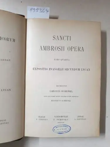 Academia Scientiarum Austriaca (Hrsg.): Corpus Scriptorum Ecclesiasticorum Latinorum : Vol. XXXII : Sancti Ambrosii Opera : Pars Quarta 
 Expositio Evangelii Secundum Lucam : (Hrsg. C. Schenkl). 