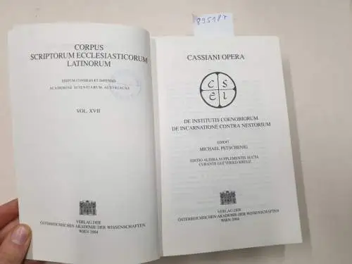 Kreuz, Gottfried E: De institutis coenobiorum, De incarnatione contra Nestorium: Ed. M. Petschenig. Editio altera supplementis aucta curante G. Kreuz (Corpus Scriptorum Ecclesiasticorum Latinorum, Band 17). 