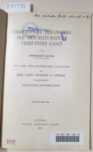 Baule, Bernhard: Theoretische Behandlung der Erscheinungen in verdünnten Gasen. 