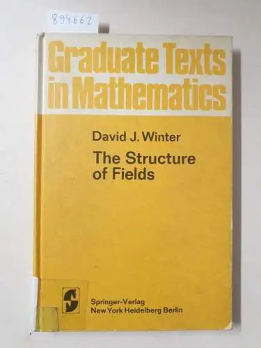 Winter, David J: The structure of fields. 