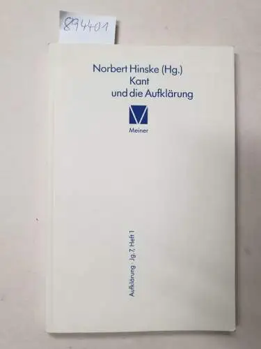 Hinske, Norbert: Kant und die Aufklärung: Aufklärung  Jahrgang 7, Heft 1. 