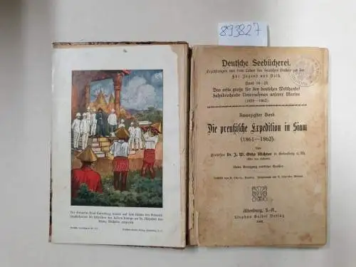 Richter, J. W. Otto: Die preußische Expedition in Siam (1861-1862). Unter Benutzung amtlicher Quellen
 (Deutsche Seebücherei, Erzählungen aus dem Leben des deutschen Volkes zur See. Für Jugend und Volk. Zwanzigster Band). 