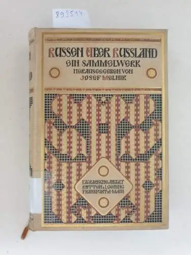 Melnik, Josef: Russen über Russland. Ein Sammelwerk. 