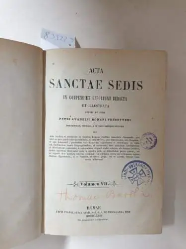 Heiliger Stuhl: Acta Sanctae Sedis (Volumen VII) : 1872 : in compendium opportune redacta... 