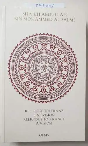 Abdullah, Shaikh: Religiöse Toleranz : eine Vision für eine neue Welt = Religious tolerance. 