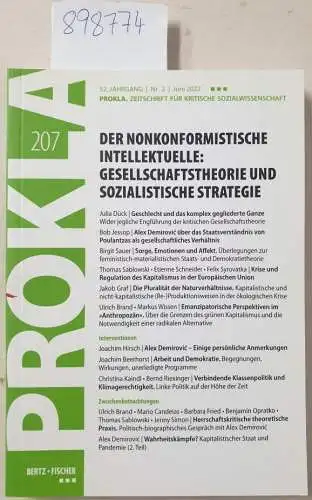 Prokla 207: Der nonkonformistische Intellektuelle : Gesellschaftstheorie und sozialistische Strategie.: Prokla 207 , 52. Jahrgang, Nr.2 : Juni 2022 
 (PROKLA, Zeitschrift für kritische Sozialwissenschaft). 