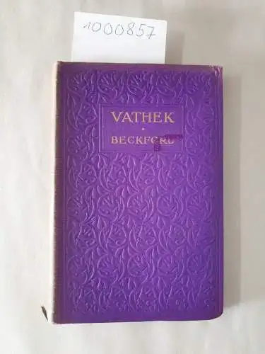 Beckford, William: Vathek. illustrated by W. S. Rogers. 
