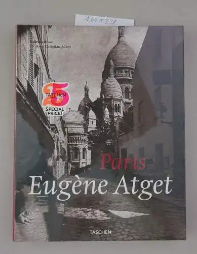 Krase, Andreas und Hans Christian Adam: Atget. Paris: 25 Jahre. 