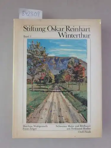 Stiftung Oskar Reinhart WinterthurMatthias Wohlgemuth und Franz Zelger: Stiftung Oskar Reinhart Winterthur, Schweizer Maler und Bildhauer seit Ferdinand Hodler
 unter Mitarbeit von Christine Göttler , Katalog Schweizer Museen und Sammlungen. 