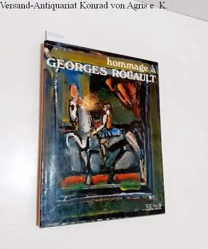 di San Lazzaro, G. (Ed.): Hommage a Georges Rouault
 XXe siècle Cahiers d'art. 