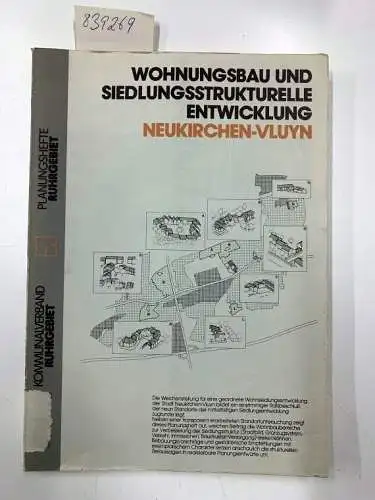 Hamerla, Hans-Joachim: Wohnungsbau und siedlungsstrukturelle Entwicklung Neukirchen-Vluyn
 Kommunalverb. Ruhrgebiet, Abt. Planung. Bearb.: Hans-Joachim Hamerla (Projektleiter) ... / Planungshefte Ruhrgebiet. 