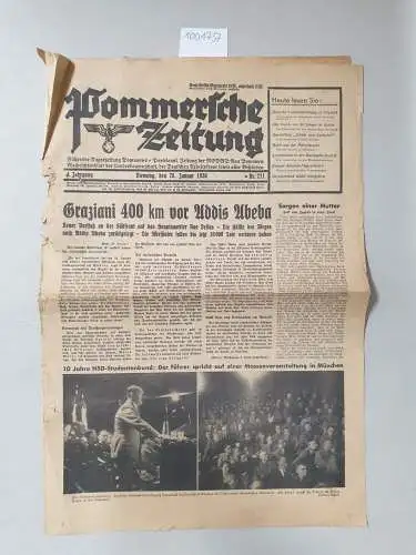 Pommersche Zeitung: Pommersche Zeitung, 4. Jahrgang, Nr. 211 : 28. Januar 1936 : Grazziani 400 km vor Addis Abeba
 Führende Tageszeitung Pommerns, Parteiamtl. Zeitung der NSDAP Gau Pommern. 