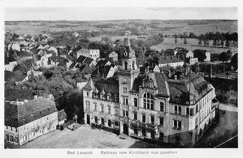 [Ansichtskarte] Bad Lausick Rathaus vom Kirchturm aus gesehen, ungelaufen - siehe S/W-Scan - im Original bräunlicher Farbton. 