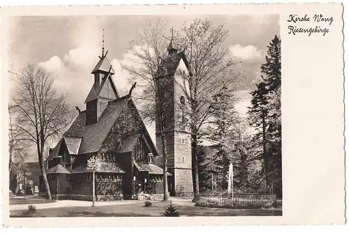 [Echtfotokarte schwarz/weiß] Kirche Wang Riesengebirge. Rückseite: Riesengebirge Kirche Wang (874m ü. M.) Brückenberg, ungelaufen  - siehe Scan. 