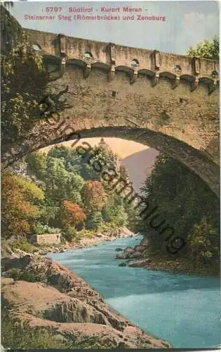 Meran - Steinerner Steg - Zenoburg - Verlag Photoglob Co. Zürich